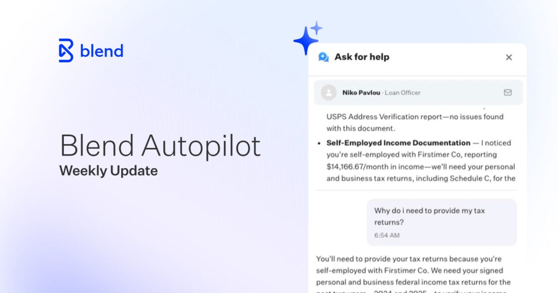 Blend Autopilot weekly update with an image of the Borrower Chat product screen