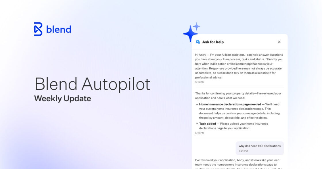 Blend Autopilot weekly update with an image of the Rapid borrower chat.